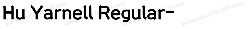 Hu Yarnell Regular字体转换